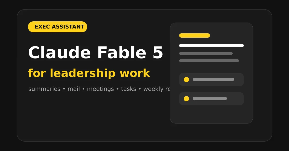 Как собрать AI-ассистента для руководителя на Claude Fable 5